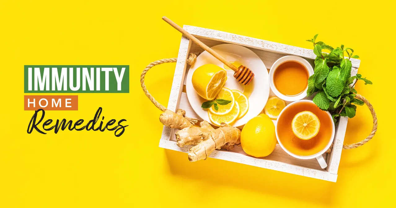 Immunity Home Remedies